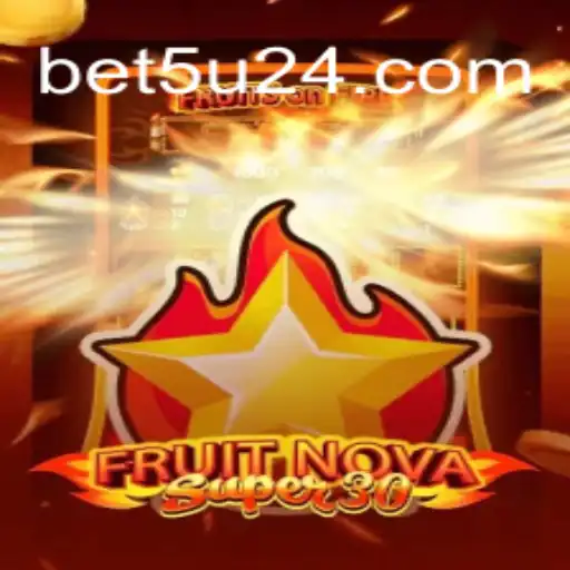 Descubra o Inovador Jogo FruitrNovaSupe30 e Suas Estratégias Envolventes